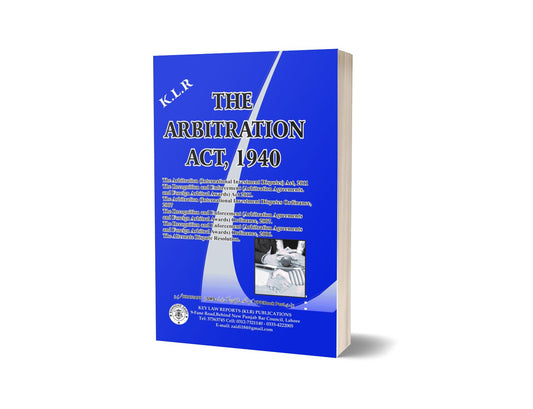 THE ARBITRATION ACT, 1940 For Law Book BY S.A. ABID – Mansoor Book House-Books-Maktaba Sultan e Alamgir