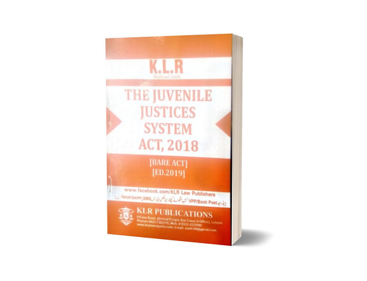 THE JUVENILE JUSTICE SYSTEM ACT, 2018 For Law Book By CHIEF JUSTICE (R) IJAZ AHMAD CHAUDHRY – Mansoor Book House-Books-Maktaba Sultan e Alamgir