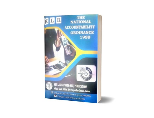 THE NATIONAL ACCOUNTABILITY ORDINANCE 1999 For Law Book By MUHAMMAD IKRAM QURESHI– Mansoor Book House-Books-Maktaba Sultan e Alamgir