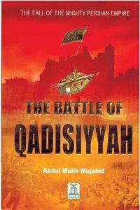 The Battle Of Qadisiyyah-Books-Maktaba Sultan e Alamgir