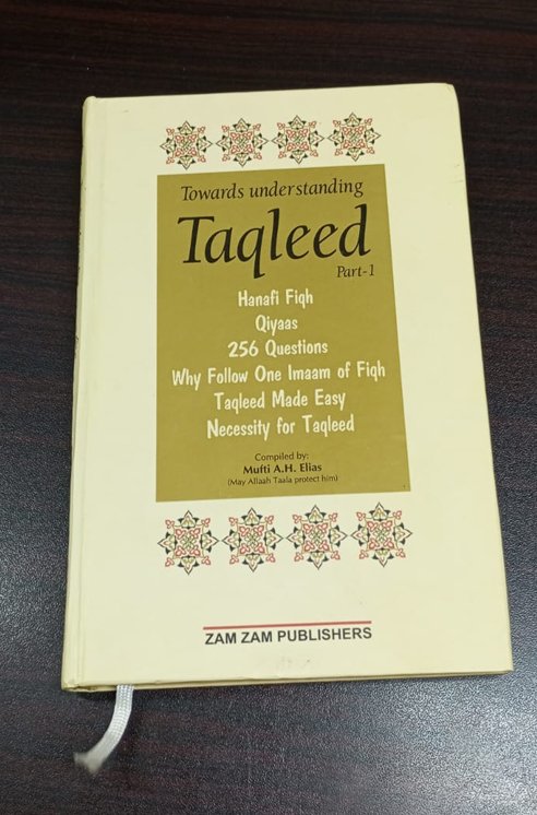 Towards Understanding Taqleed Part 01-Books-Maktaba Sultan e Alamgir