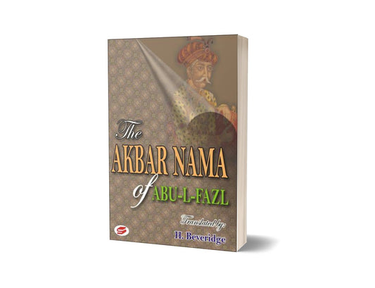 The Akbar Nama Of Abu-Al-Fazl Vol 1-2 &amp; 3 By H. Beveridge-Books-Maktaba Sultan e Alamgir