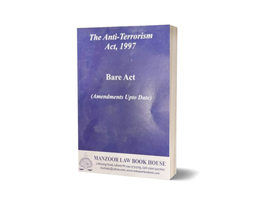The Anti-Terrorism Act, 1997 For Law Book – Mansoor Book House-Books-Maktaba Sultan e Alamgir
