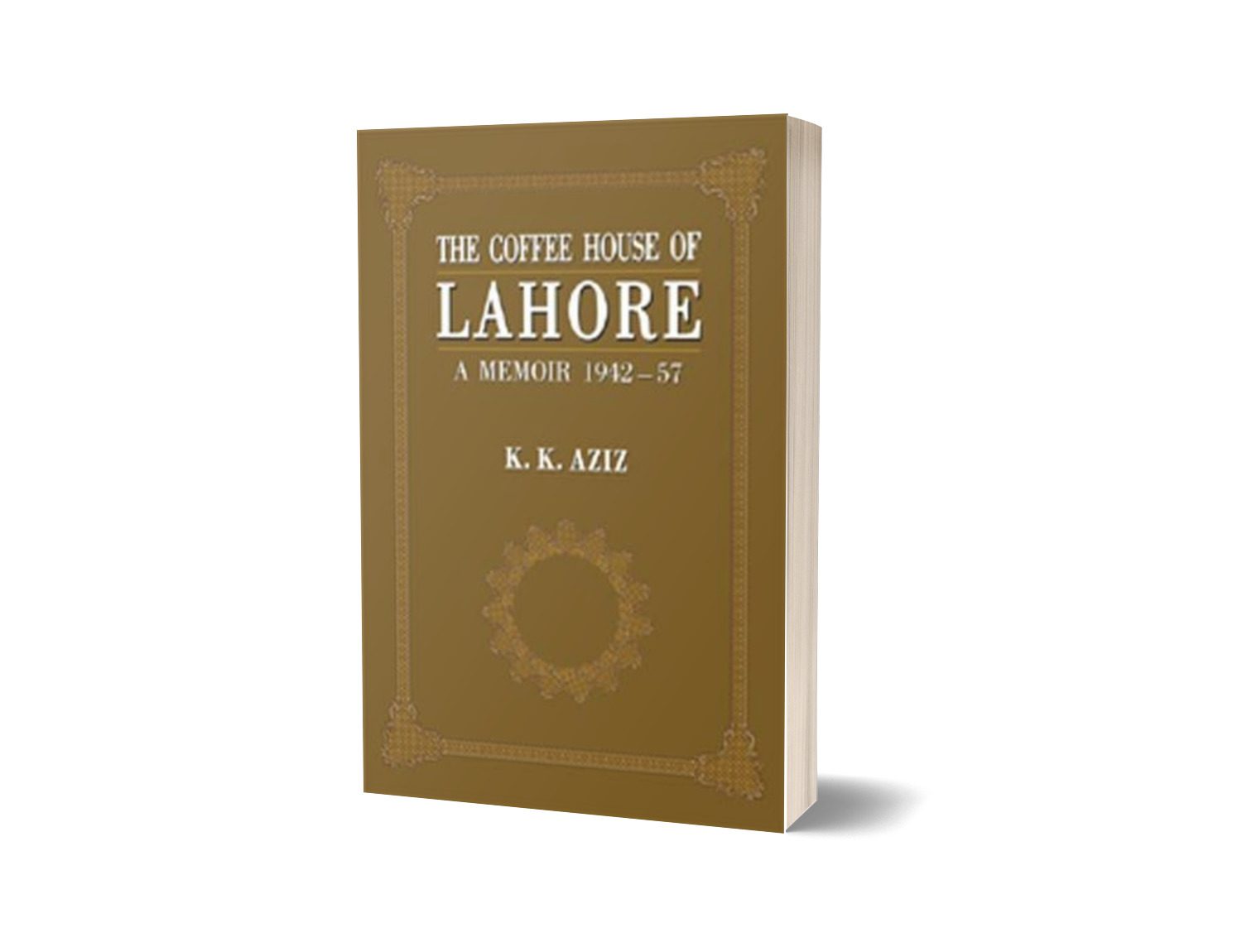 The Coffee House Of Lahore By K. K. Aziz-Books-Maktaba Sultan e Alamgir