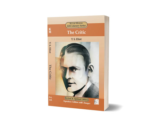 The Critic By T. S. Eliot – Kitab Mahal Pvt Ltd-Books-Maktaba Sultan e Alamgir