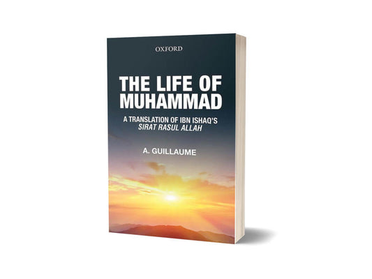 The Life of Muhammad By A. Guillaume-Books-Maktaba Sultan e Alamgir