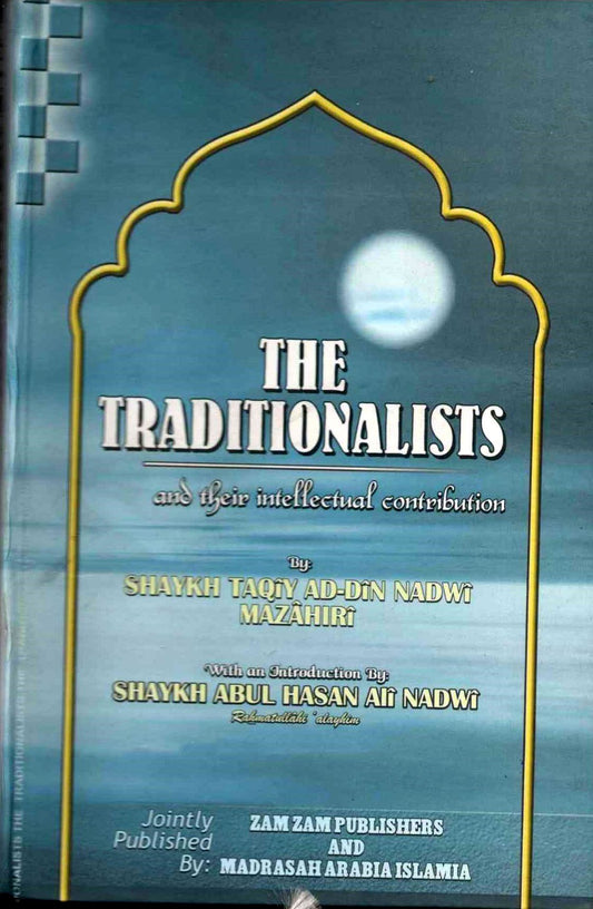 The Traditionalists-Books-Maktaba Sultan e Alamgir