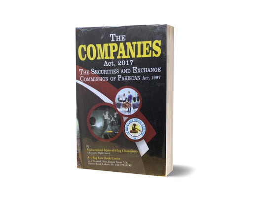The comapnies act 2017 By Mirfan ul haq ch-Books-Maktaba Sultan e Alamgir