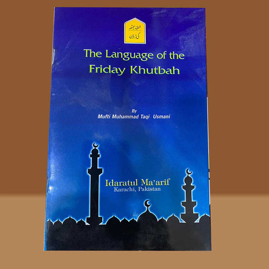 The Language of the Friday Khutbah-Books-Maktaba Sultan e Alamgir