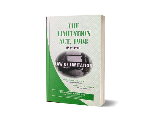 The limitation act 1908 By M Rafiq malik-Books-Maktaba Sultan e Alamgir