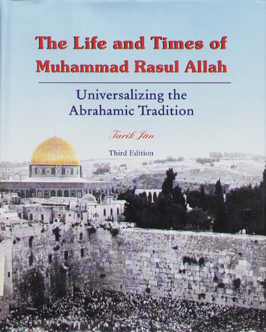 The Life and Times of Prophet Mohammad (P.B.U.H)-Books-Maktaba Sultan e Alamgir