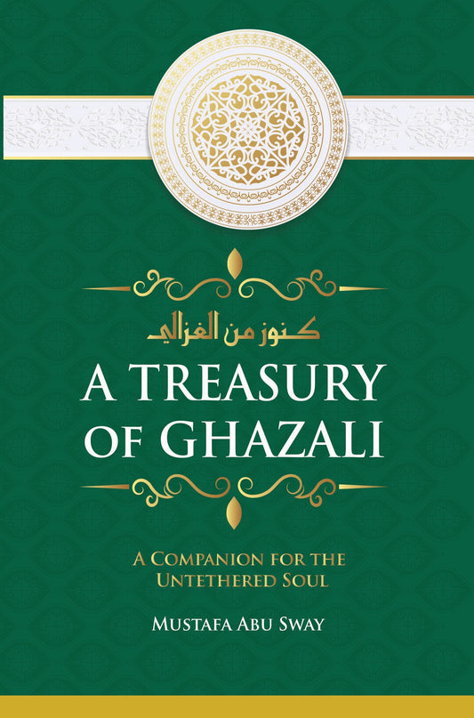 A Treasury of Ghazali-Books-Maktaba Sultan e Alamgir