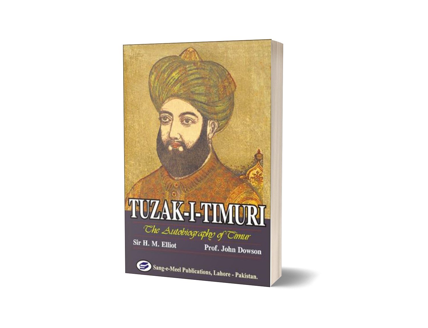 Tuzak-I-Timuri : The Autobiography Of Timur By Sir H. M. Elliot; Prof. John Dowson-Books-Maktaba Sultan e Alamgir