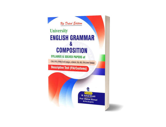 University English Grammar and Composition Solved Paper CSS PCS PMS By M Sohail Bhatti-Books-Maktaba Sultan e Alamgir