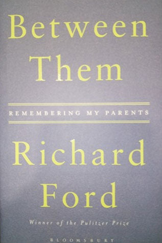 Between Them: Richard Ford-Books-Maktaba Sultan e Alamgir