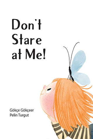 Don't Stare At Me: Gokce Gokceer Pelin Turgut-Books-Maktaba Sultan e Alamgir