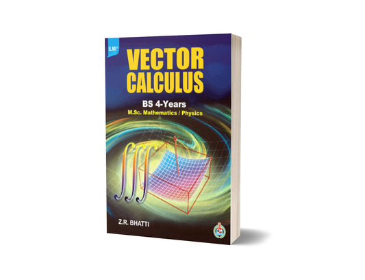 Vector Calculus For BS 4-Years By ilmi kitab khana-Books-Maktaba Sultan e Alamgir