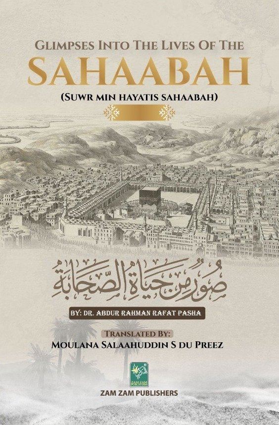 GLIMPSES INTO THE LIVES OF THE SAHAABA (PART-1)-Books-Maktaba Sultan e Alamgir
