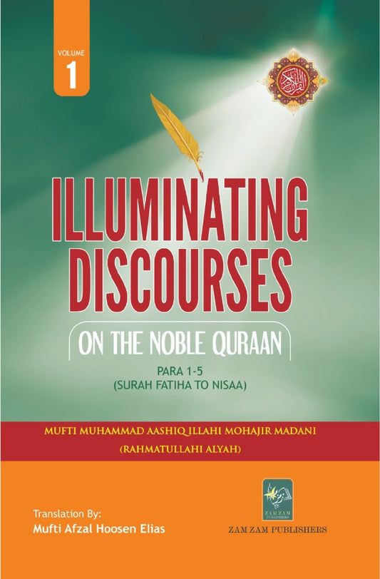 Illuminating Discourses On The Noble Qur&#8217;an-Books-Maktaba Sultan e Alamgir