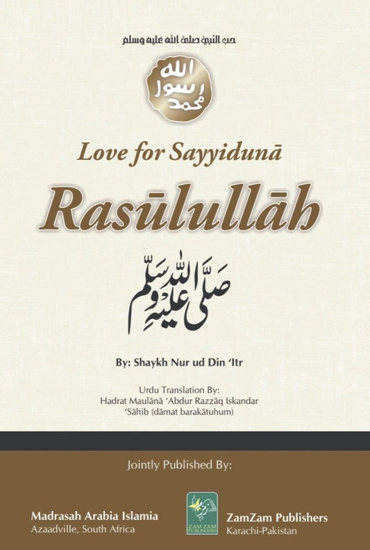 Love For Sayyiduna Rasulullah ?-Books-Maktaba Sultan e Alamgir