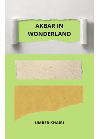 Akbar in Wonderland-Books-Maktaba Sultan e Alamgir