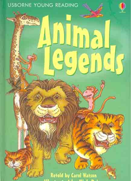 Animal Legends :Young Reading Series 1-Books-Maktaba Sultan e Alamgir