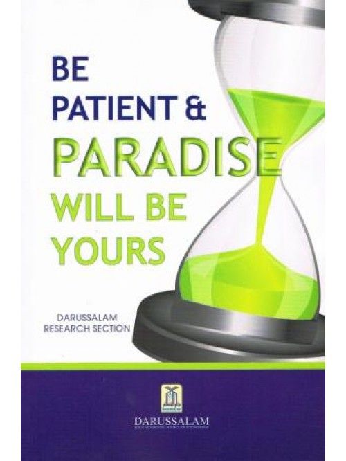 Be Patient and Paradise will be Yours-Books-Maktaba Sultan e Alamgir