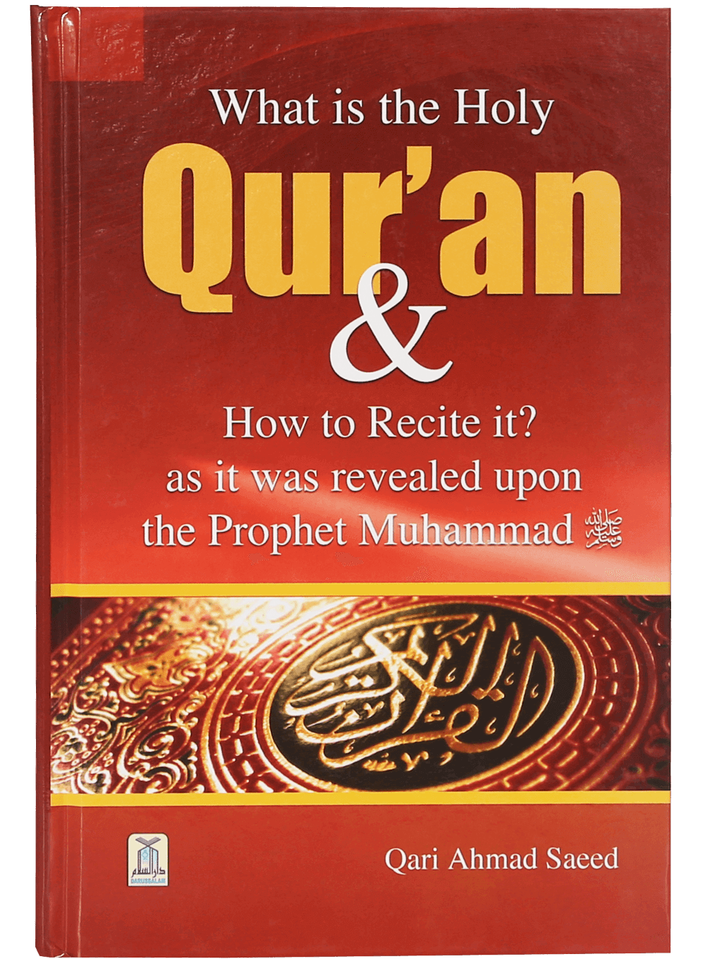 What is the Holy Quran & How to Recite it ?-Books-Maktaba Sultan e Alamgir