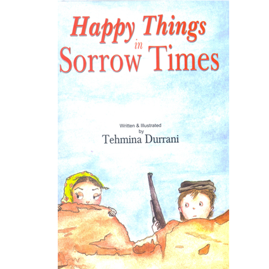 Happy Things In Sorrow Times-Books-Maktaba Sultan e Alamgir