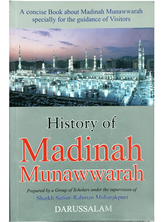 History Of Madinah Munawwarah-Books-Maktaba Sultan e Alamgir