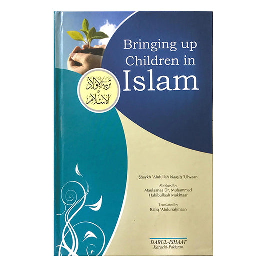Bringing Up Children in Islam-Books-Maktaba Sultan e Alamgir