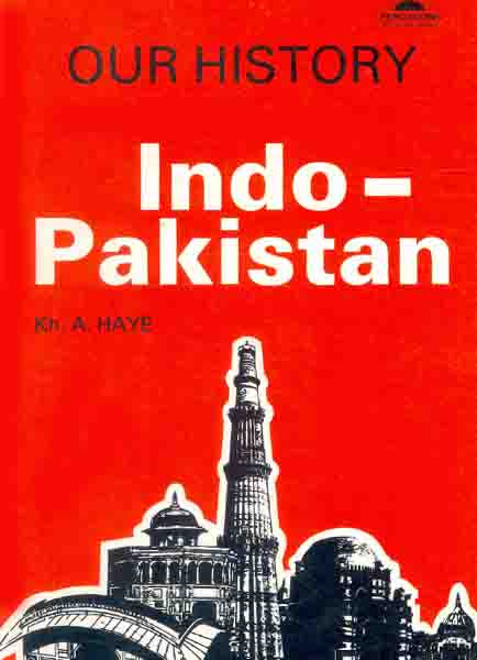 Our History Indo-Pakistan-Books-Maktaba Sultan e Alamgir