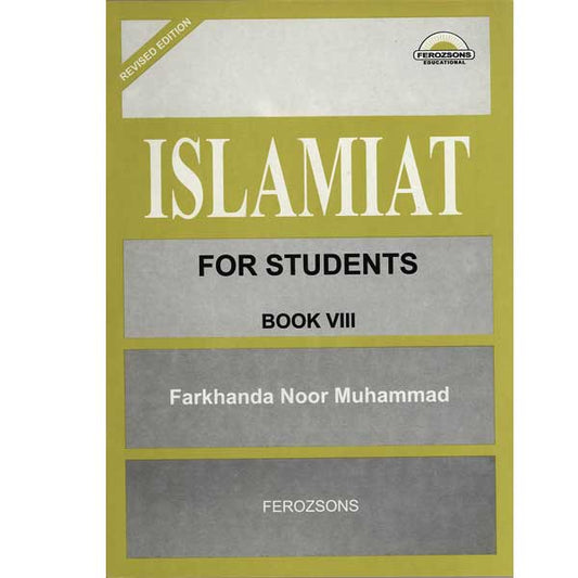 ISLAMIAT FOR STUDENTS BOOK VIII-Books-Maktaba Sultan e Alamgir