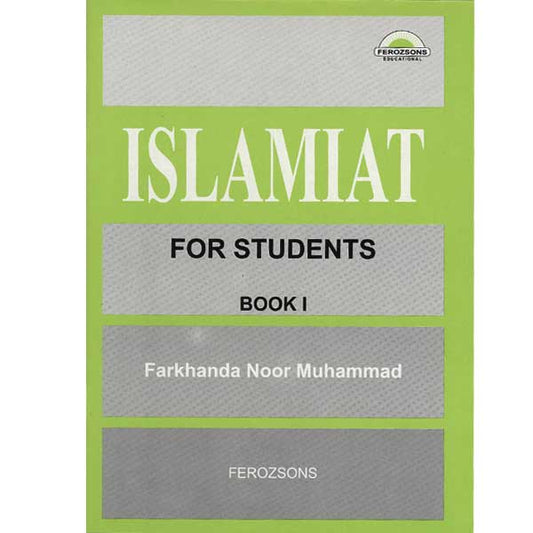 ISLAMIAT FOR STUDENTS BOOK l-Books-Maktaba Sultan e Alamgir