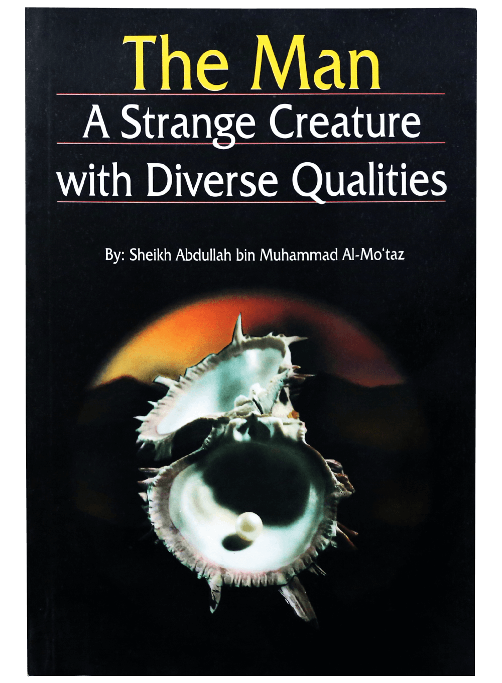 MAN A STRANGE CREATURE-Books-Maktaba Sultan e Alamgir