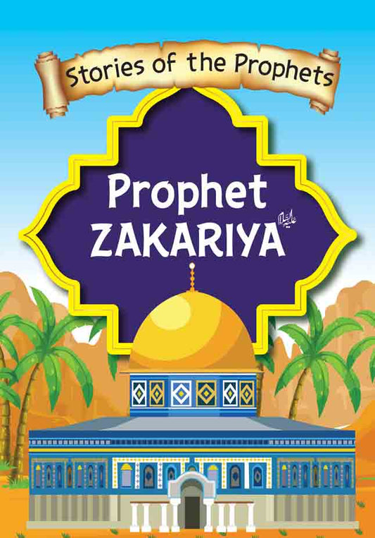 Prophet Zakariya A.S-Books-Maktaba Sultan e Alamgir