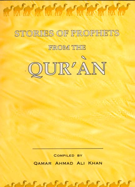 Stories Of Prophets From the Quran-Books-Maktaba Sultan e Alamgir