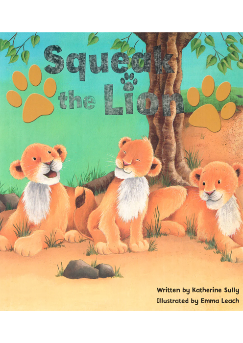 Squeak the Lion By Katherine Sully-Books-Maktaba Sultan e Alamgir