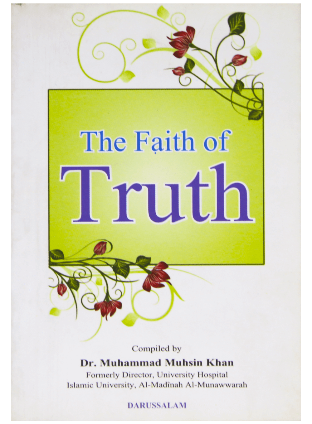 The Faith of Truth (Pocket Size)-Books-Maktaba Sultan e Alamgir