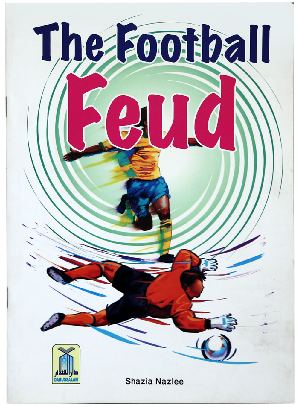 The Football Feud-Books-Maktaba Sultan e Alamgir