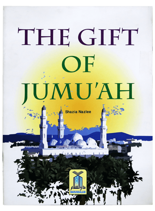 The Gift of Jumuah-Books-Maktaba Sultan e Alamgir