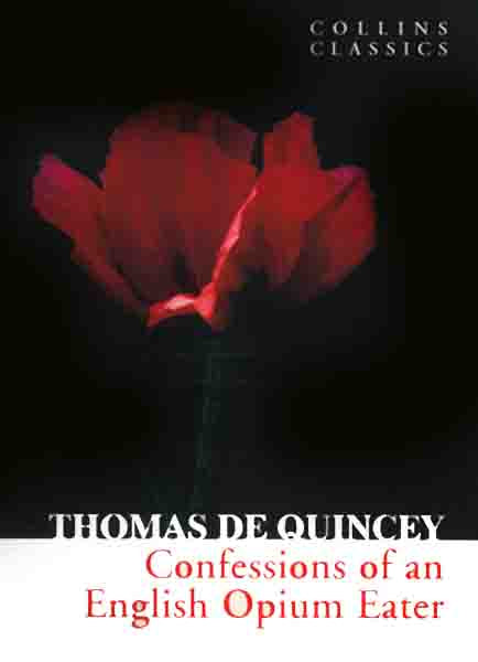 Confessions of an English Opium-Eater-Books-Maktaba Sultan e Alamgir