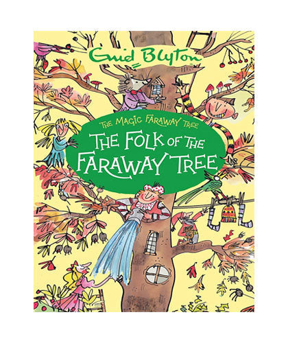 The Folk of the Faraway Tree-Books-Maktaba Sultan e Alamgir