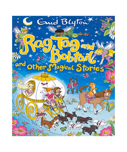 Rag, Tag and Bobtail and other Magical Stories-Books-Maktaba Sultan e Alamgir