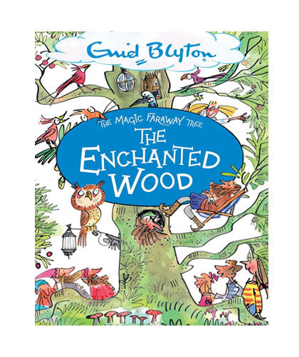 The Magic Faraway Tree: The Enchanted Wood - Enid Blyton-Books-Maktaba Sultan e Alamgir