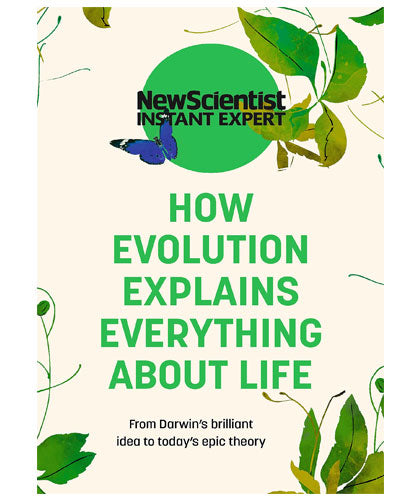 How Evolution Explains Everything about Life (New Scientist Instant Expert)-Books-Maktaba Sultan e Alamgir