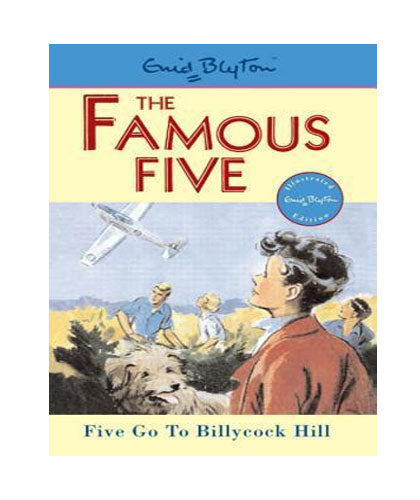 The Famous Five: Five Go to Billycock Hill - Enid Blyton-Books-Maktaba Sultan e Alamgir