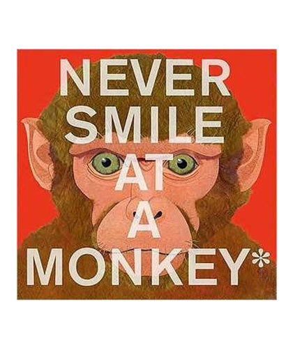 Never Smile at a Monkey-Books-Maktaba Sultan e Alamgir