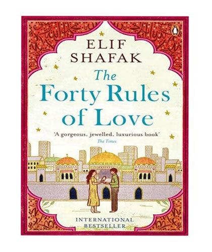 The Forty Rules of Love Novel by Elif Shafak-Books-Maktaba Sultan e Alamgir