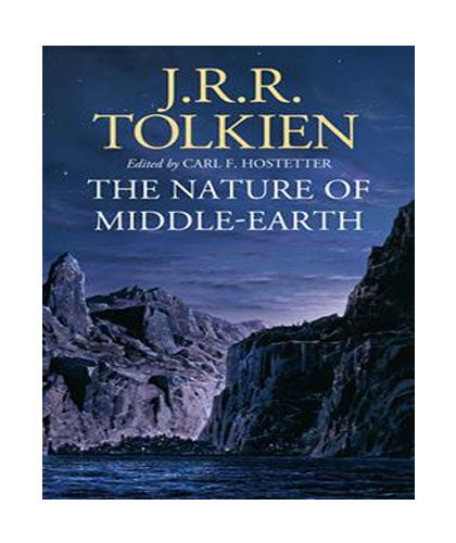 The Nature Of Middle-Earth-Books-Maktaba Sultan e Alamgir
